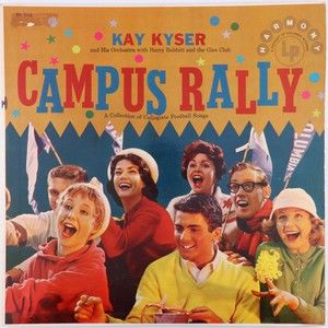 Kay Kyser & His Orchestra w/ Harry Babbitt The Glee Club Campus Rally LP Record